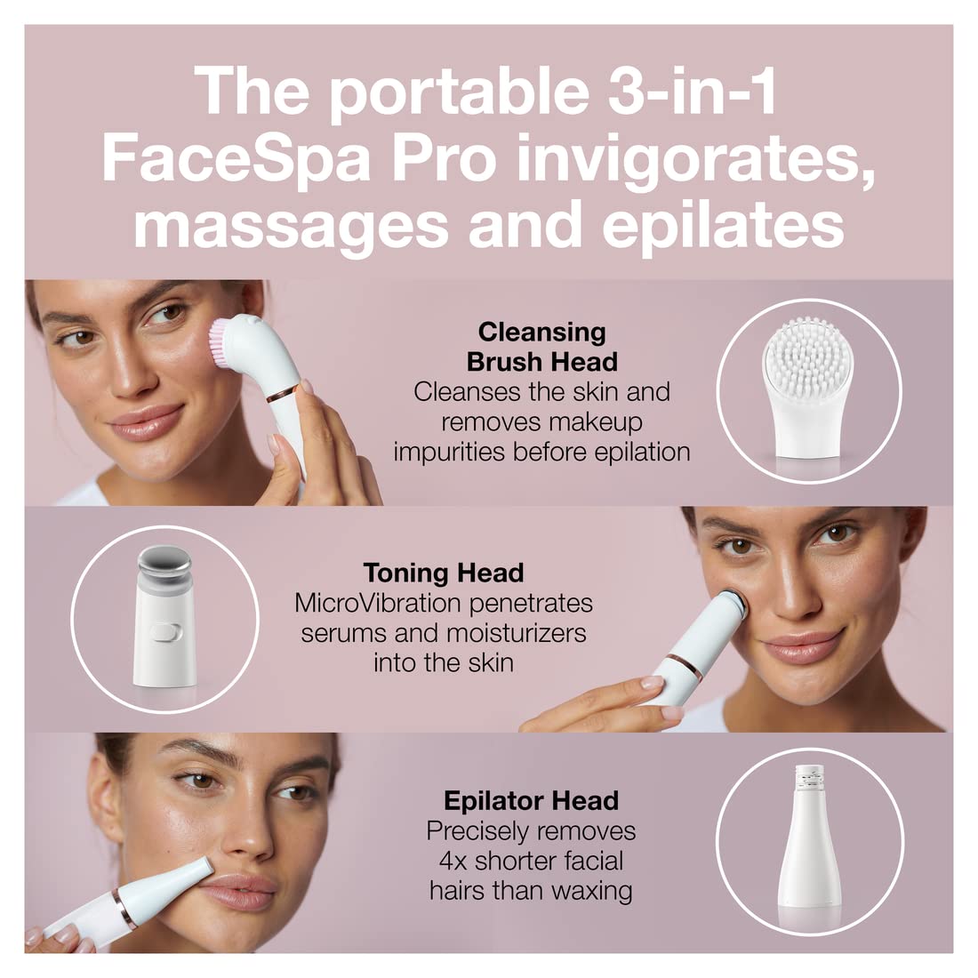 Facial Hair Removal Device 3-in-1 Epilating Cleansing Brush and Skin Toning F8632